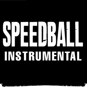 Speedball (Instrumental)