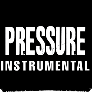 Pressure (Instrumental)