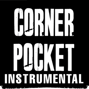Corner Pocket (Instrumental)