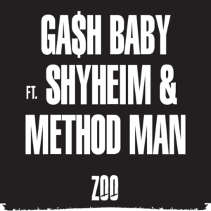 Ga$h_Baby_FT_Shyheim_&_Method_Man_Zoo.mp3
